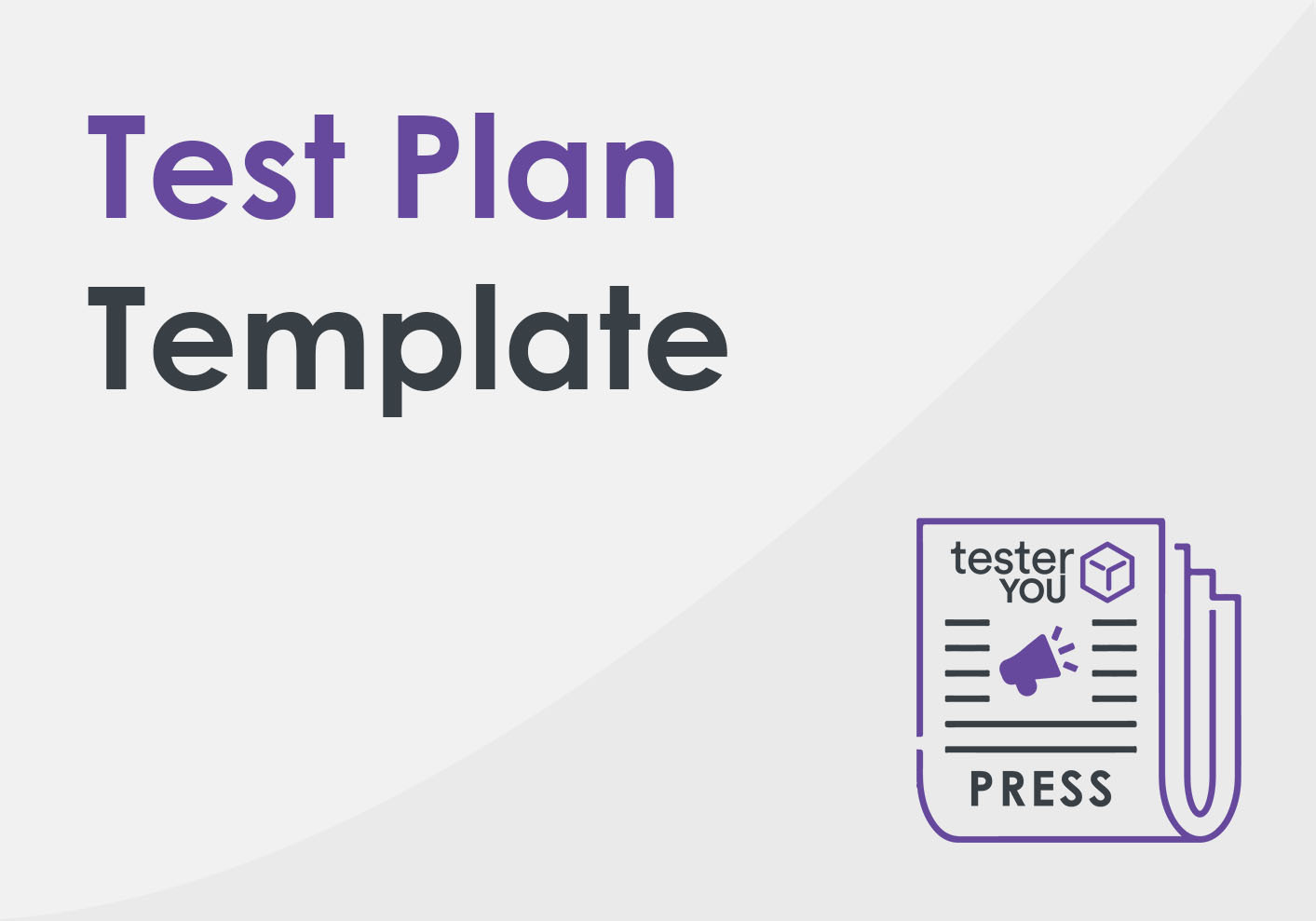 Test Plan Template - TesterYou